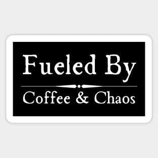 Caffeine And Chaos Sticker